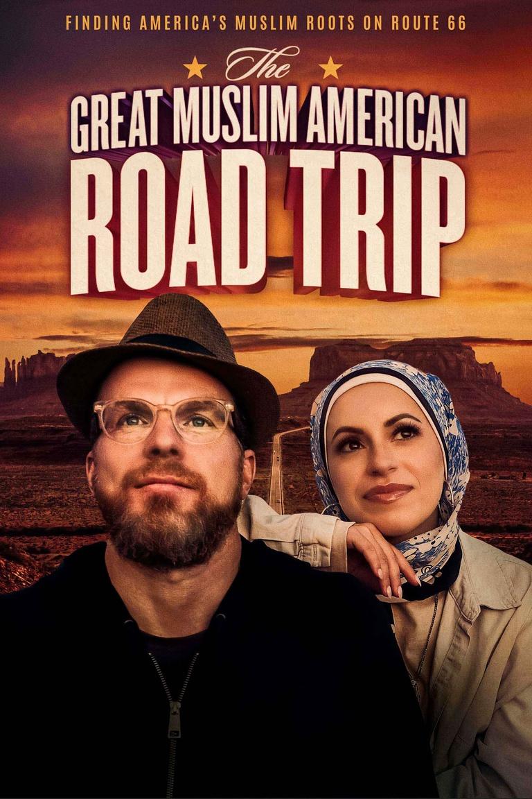 The Great Muslim American Road Trip Poster