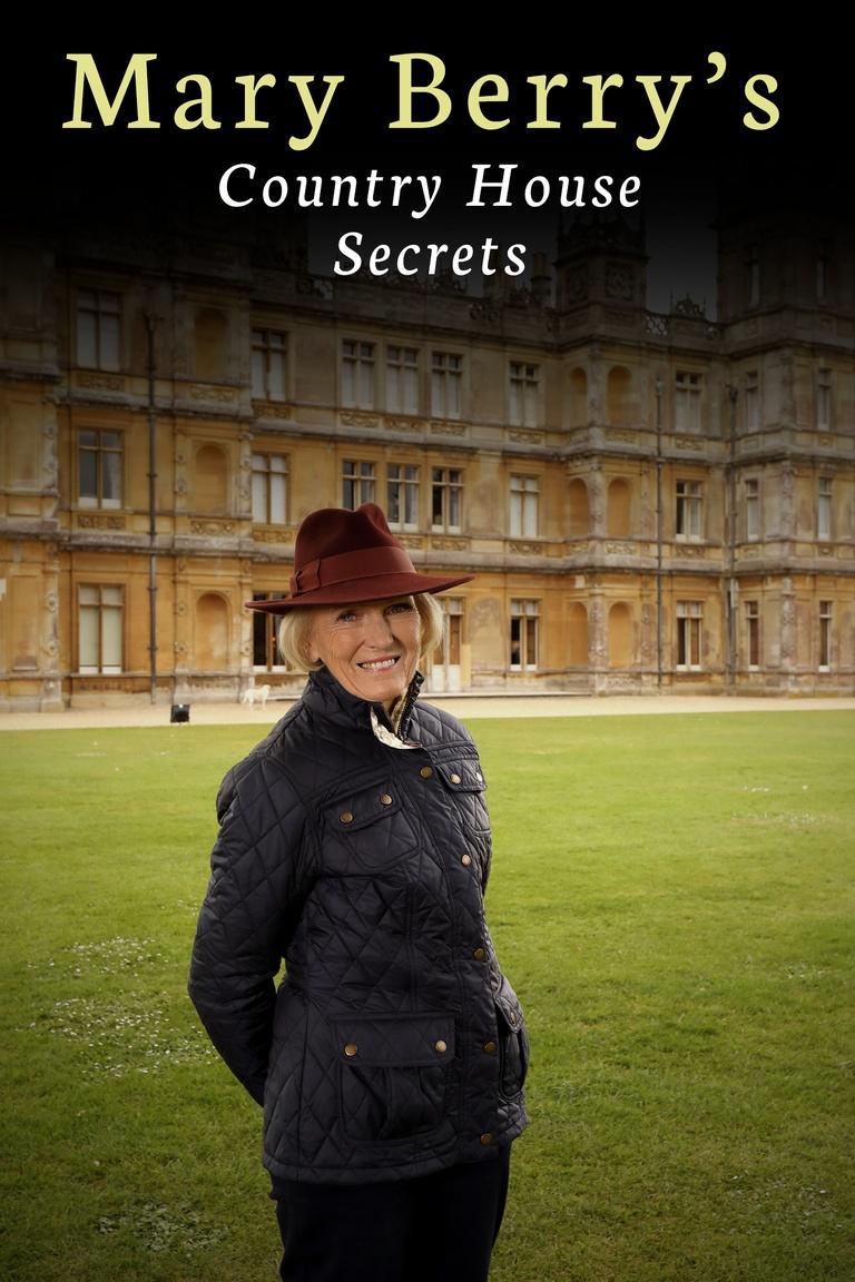 Mary Berry's Country House Secrets Poster