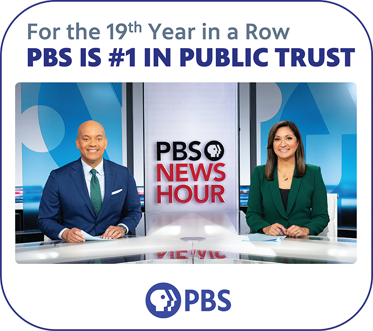 For the 19th Year in a Row PBS is #1 in Public Trust.