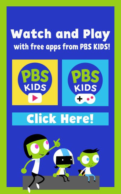 Watch and Play with free apps from PBS Kids!