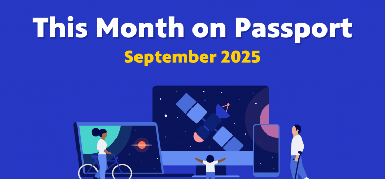 This Month on Passport – September 2025 This Month on Passport – September 2025